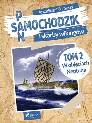 cover image of Pan Samochodzik i skarby wikingów Tom 2--W objęciach Neptuna